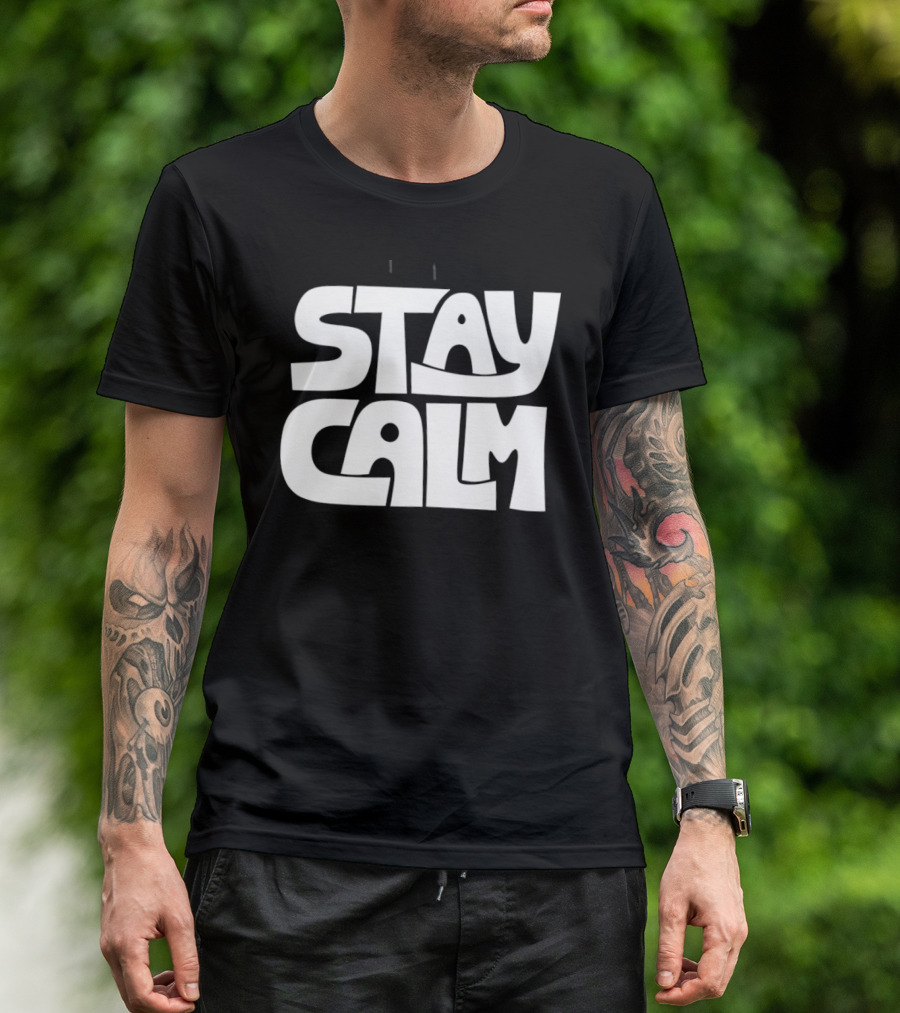 Stay Calm Text Bold Bubble Letters T-Shirt