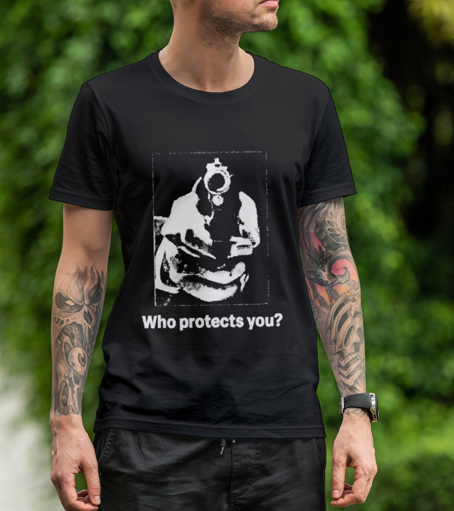 Who Protects You Question With Gun Aimed At Viewer T-Shirt