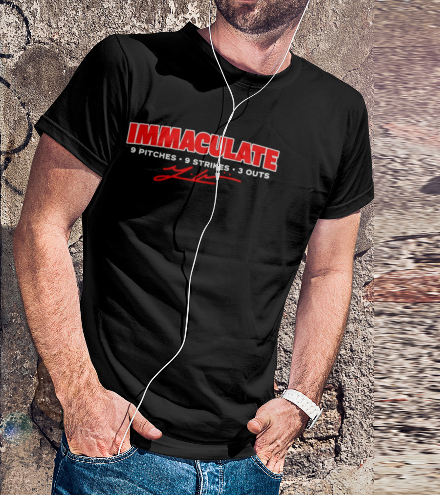 IMMACULATE 9 Pitches 9 Strikes 3 Outs T-Shirt