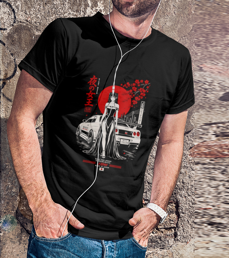 Yoru No Joō Night Queen Legend JDM Speed Hunter Built For Honor Tokyo Drift Skyline T-Shirt