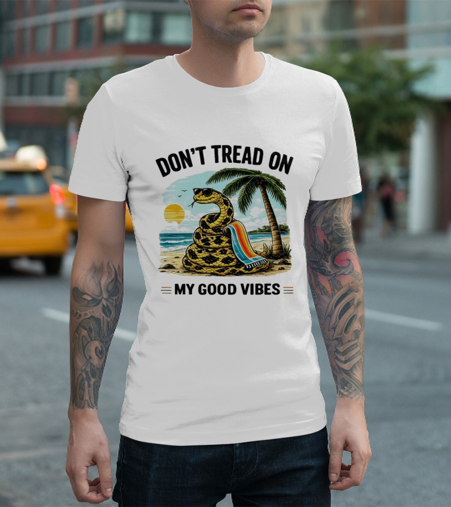 Don't Tread On My Good Vibes Beach Snake Palm Tree Summer T-Shirt