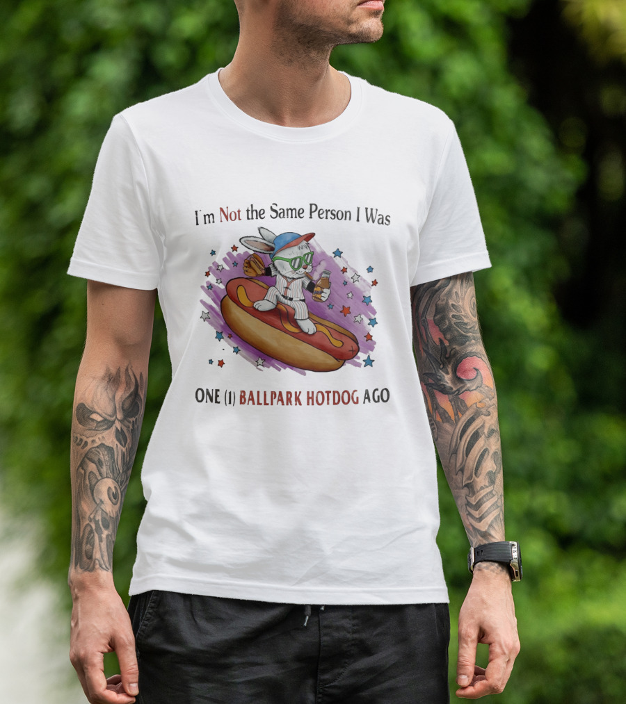 I'm Not The Same Person I Was One Ballpark Hotdog Ago Baseball Bunny With Sunglasses And Stars T-Shirt