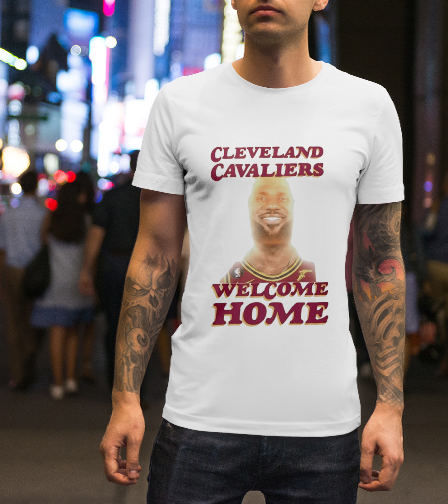 Cleveland Cavaliers Welcome Home LeBron James T-Shirt