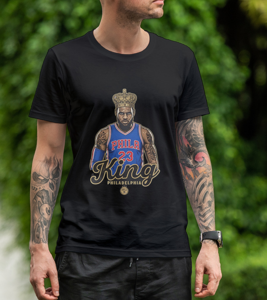 LeBron James King Phila 23 Philadelphia 76ers NBA Basketball Fan T-Shirt