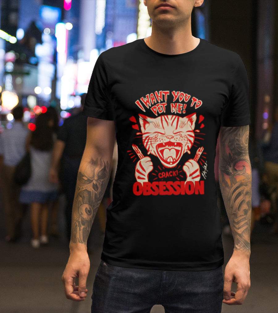 I Want You To Pet Me Crack Obsession Cat With Playful Hearts T-Shirt