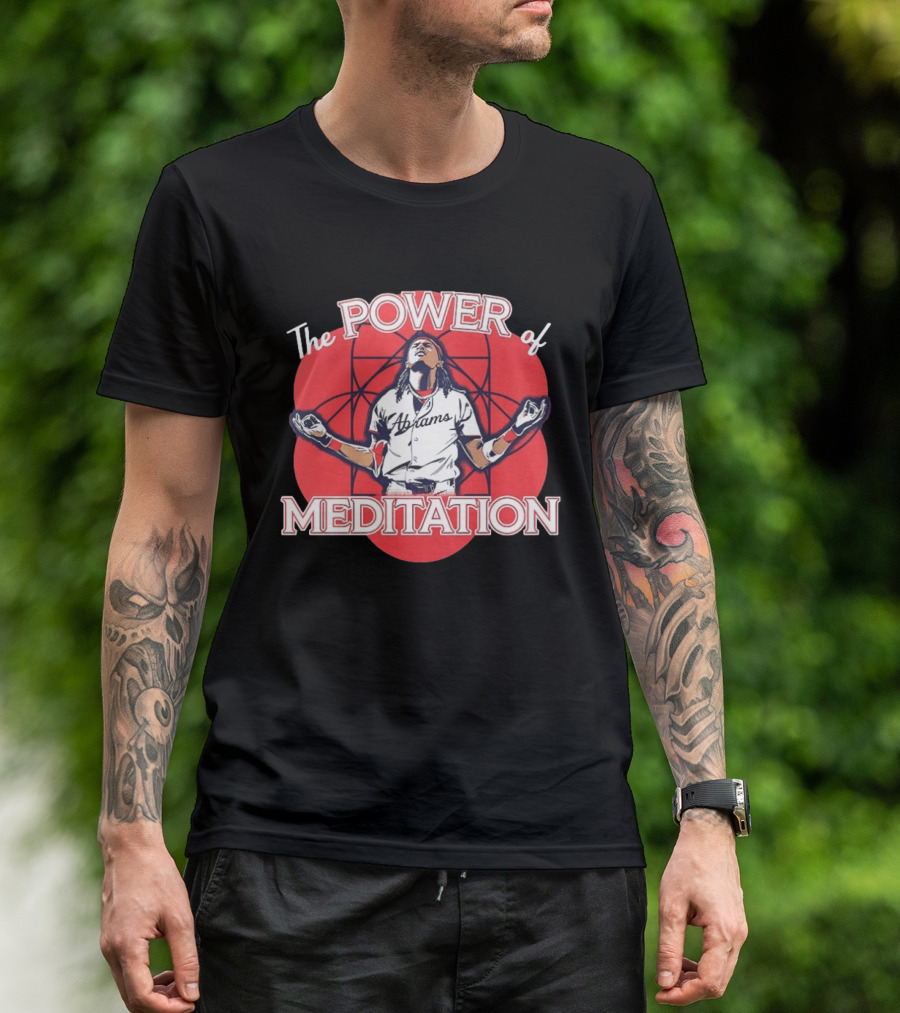 The Power Of Meditation CJ Abrams Washington Nationals T-Shirt