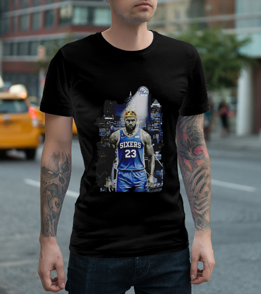 Philadelphia 76ers LeBron James NBA Sixers 23 Jersey With Crown And City T-Shirt
