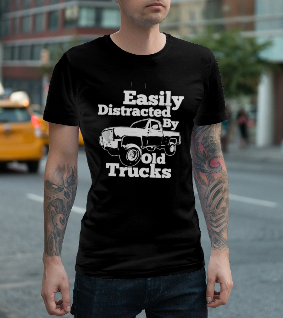 Easily Distracted By Old Trucks Vintage Pickup T-Shirt