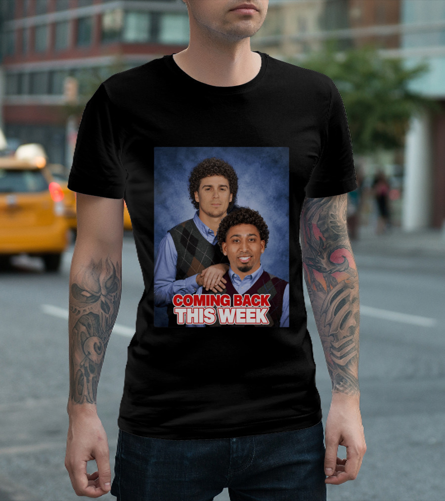 Step Brothers Parody Edwindiaz Kíke Coming Back This Week T-Shirt