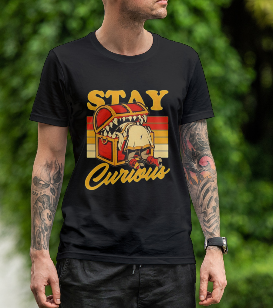 Stay Curious Mimic Dungeons And Dragons Role Playing Game T-Shirt