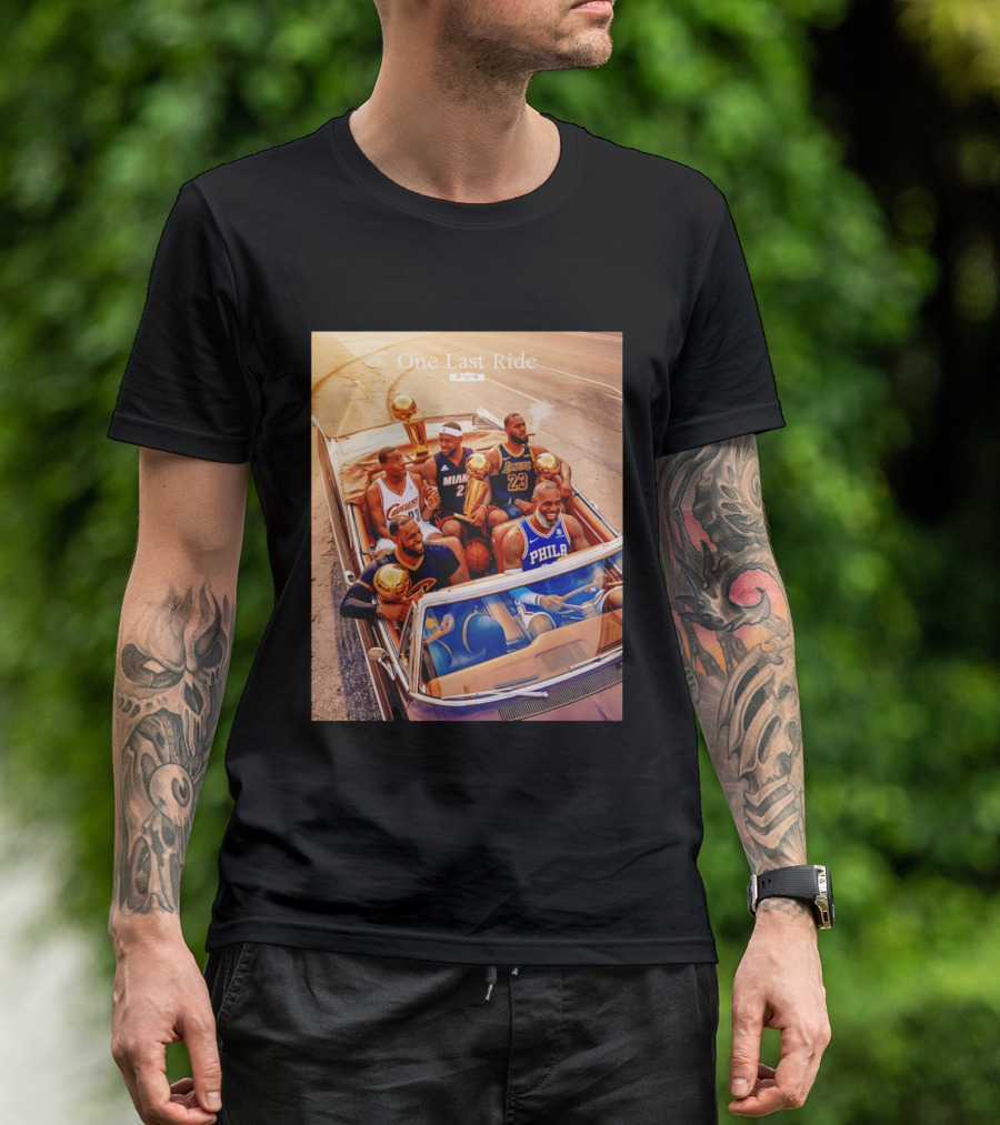 One Last Ride LeBron James Cavaliers Heat Lakers 76ers 23 6 3 T-Shirt