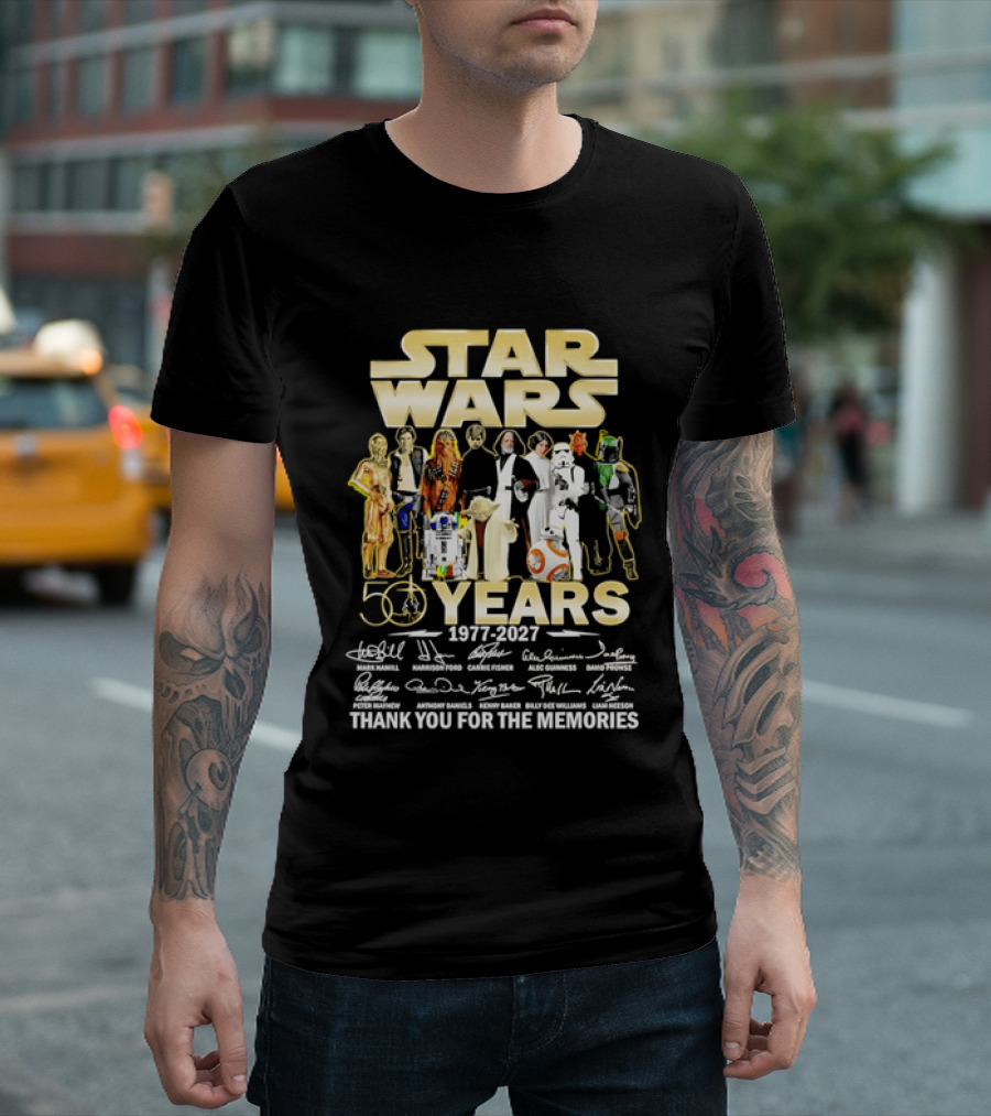 Star Wars 50 Years 1977 2027 Thank You For The Memories Cast Signatures T-Shirt