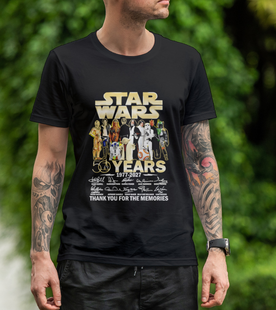 Star Wars 50 Years 1977 2027 Thank You For The Memories Cast Signatures T-Shirt