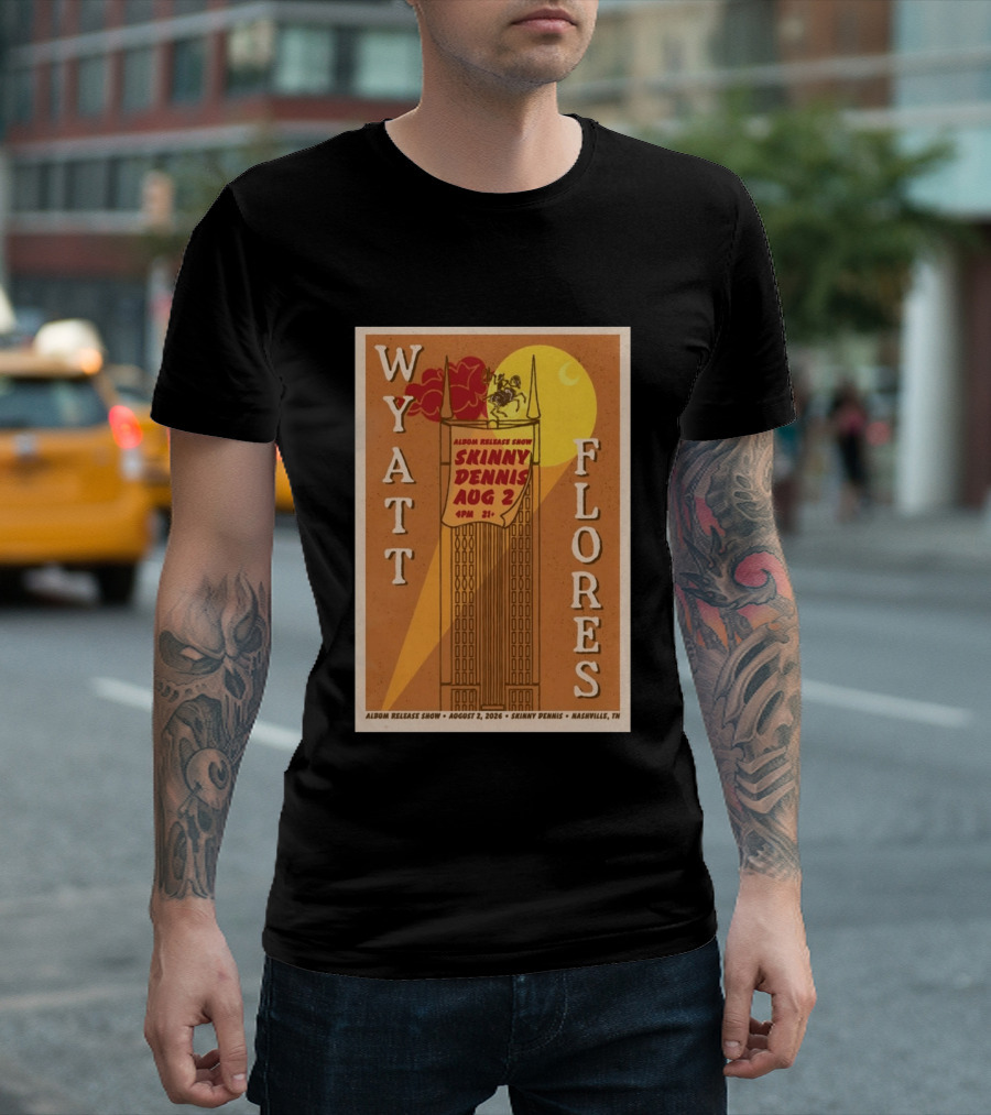 Wyatt Flores Album Release Show Skinny Dennis August 2 2026 Nashville TN T-Shirt