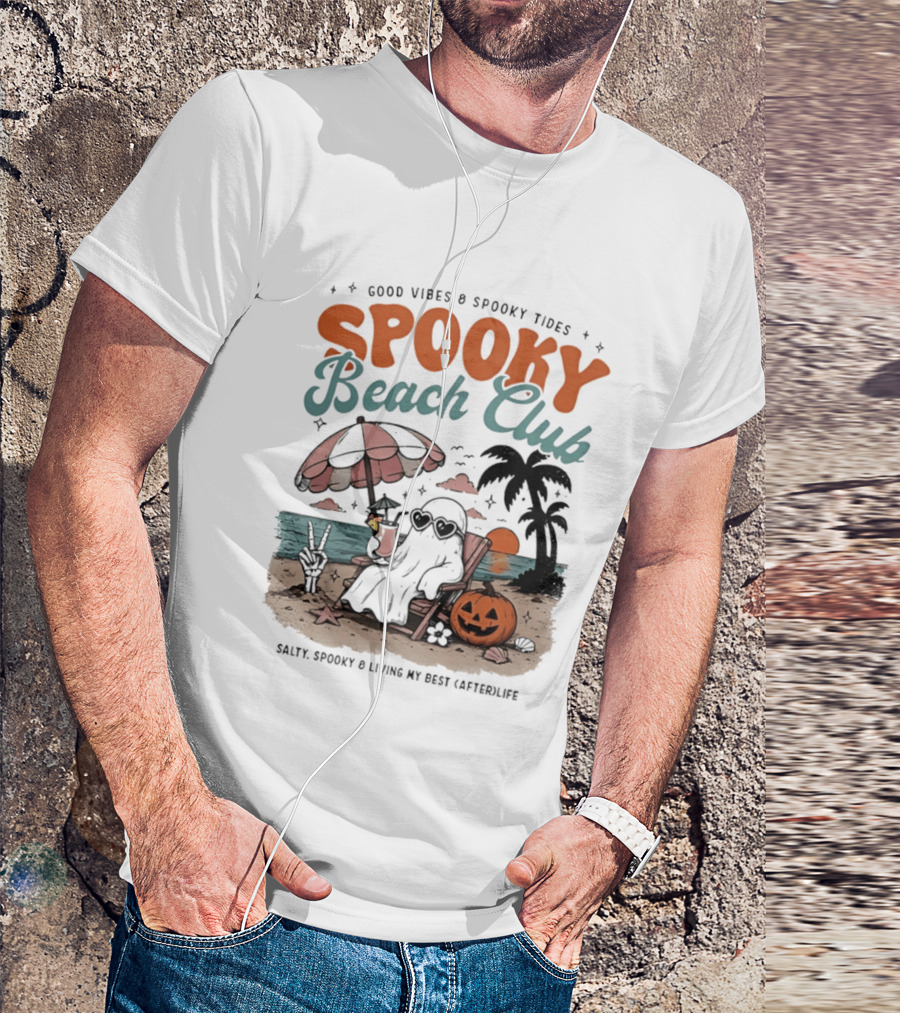 Good Vibes & Spooky Tides Spooky Beach Club Salty Spooky & Living My Best Afterlife T-Shirt