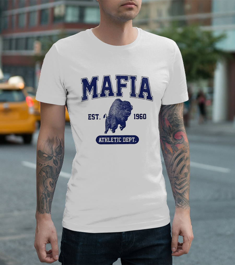 Mafia Buffalo Athletic Dept EST 1960 Sports Team T-Shirt