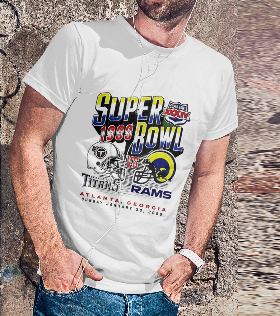 Super Bowl XXXIV 1999 Titans Vs Rams Atlanta Georgia January 30 2000 T-Shirt