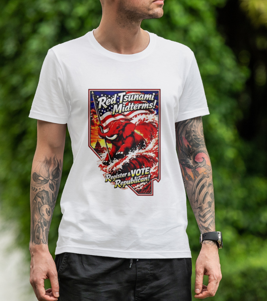 Red Tsunami Midterms Register And Vote Republican Political Elephant With American Flag T-Shirt