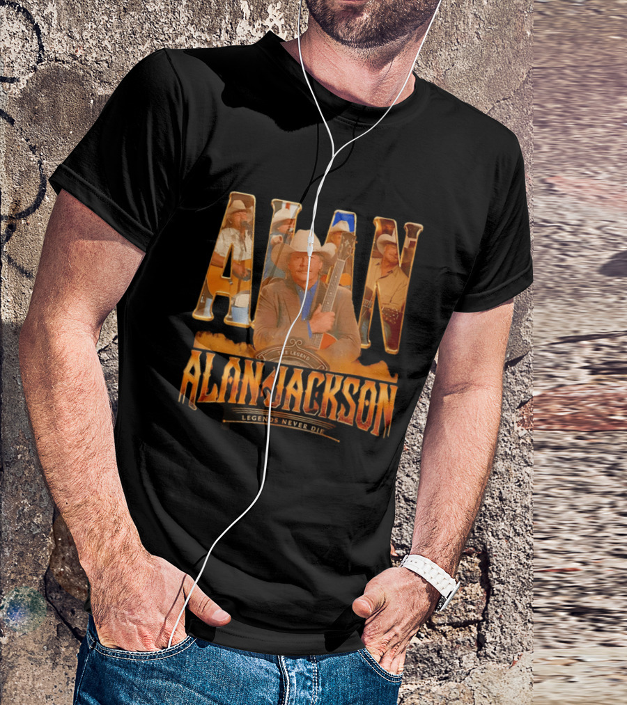 Alan Jackson The Legend Legends Never Die Country Music T-Shirt