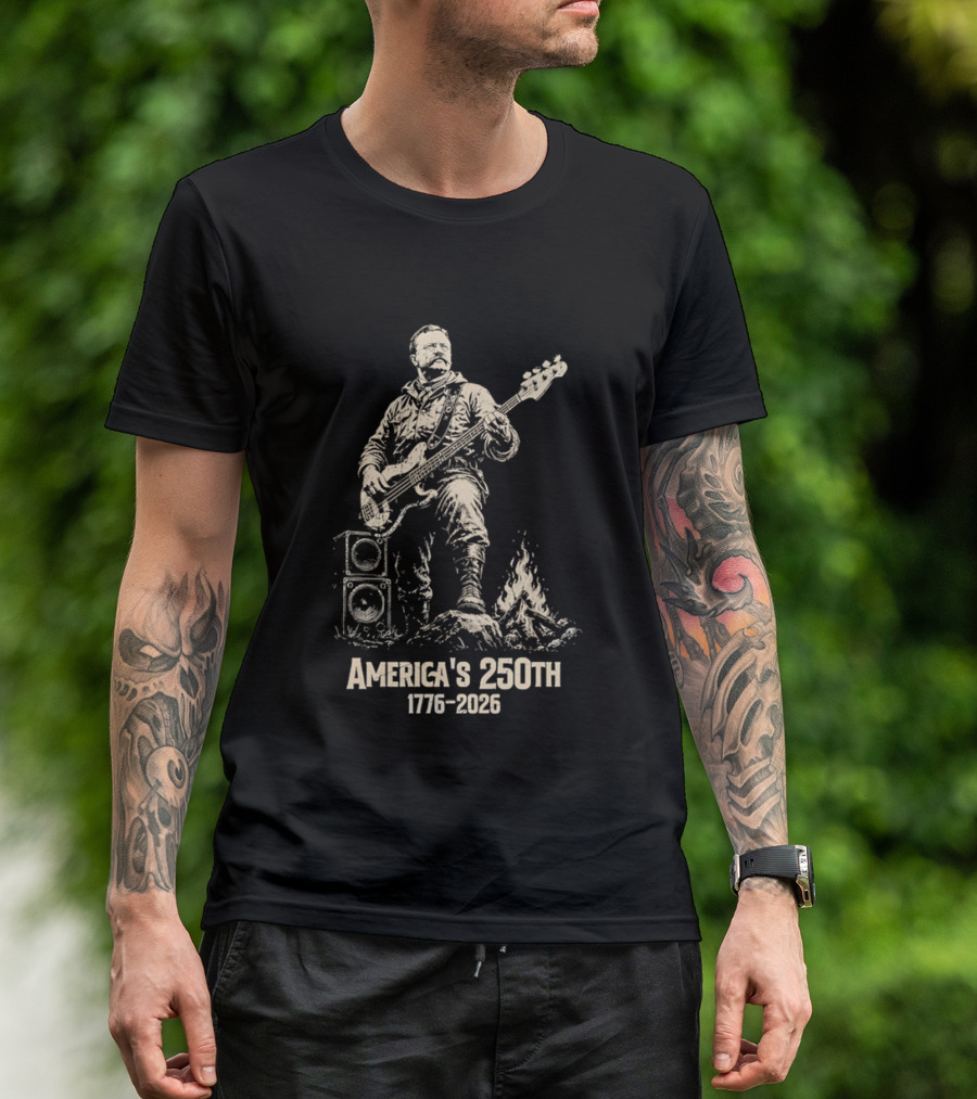 America's 250th 1776 2026 Theodore Roosevelt Bass Guitar Campfire T-Shirt