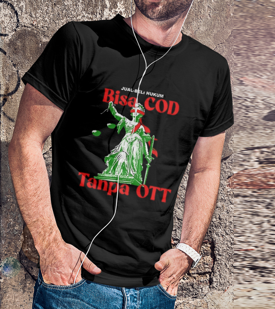 Jual Beli Hukum Bisa COD Tanpa OTT Satire Lady Justice Blindfold Scales T-Shirt