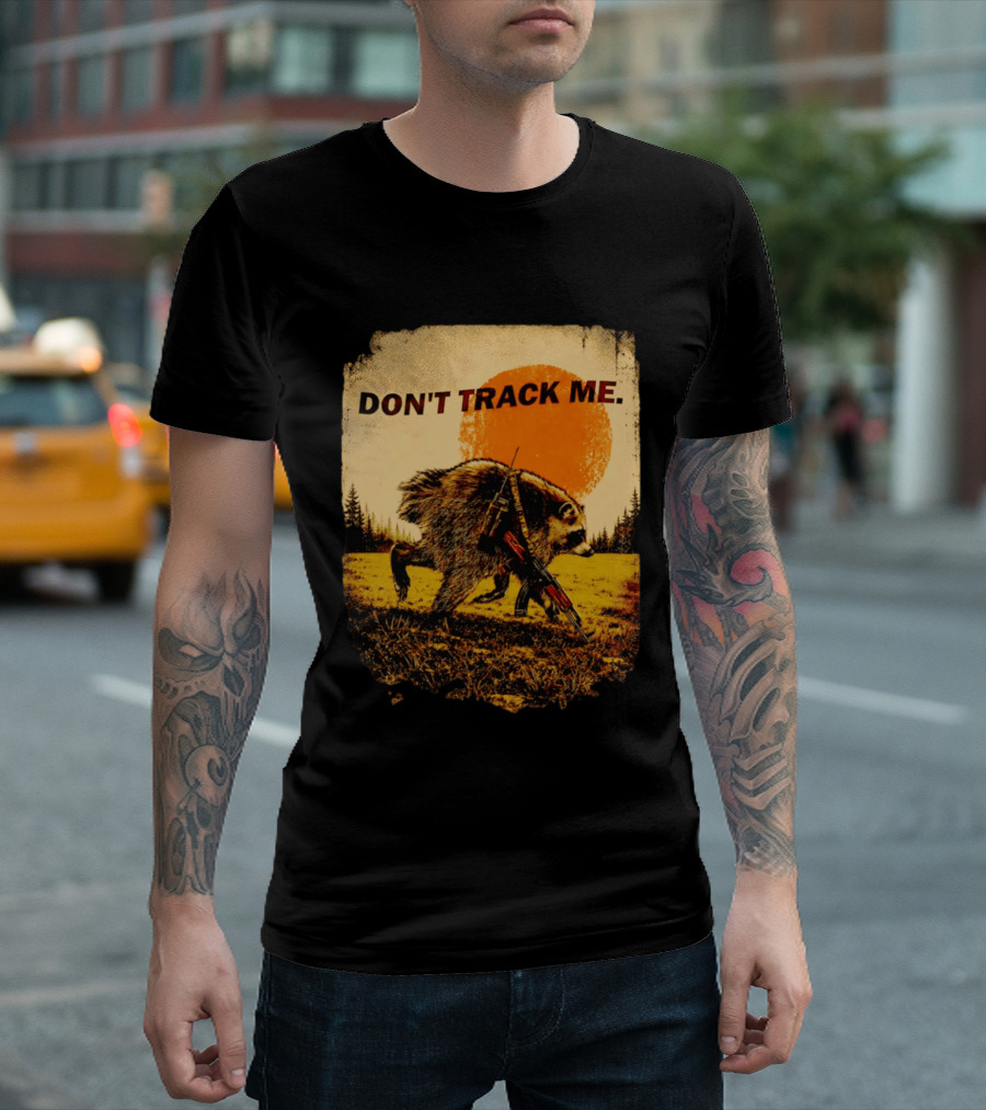 Don't Track Me Raccoon Sunset AK 47 Forest Scene T-Shirt