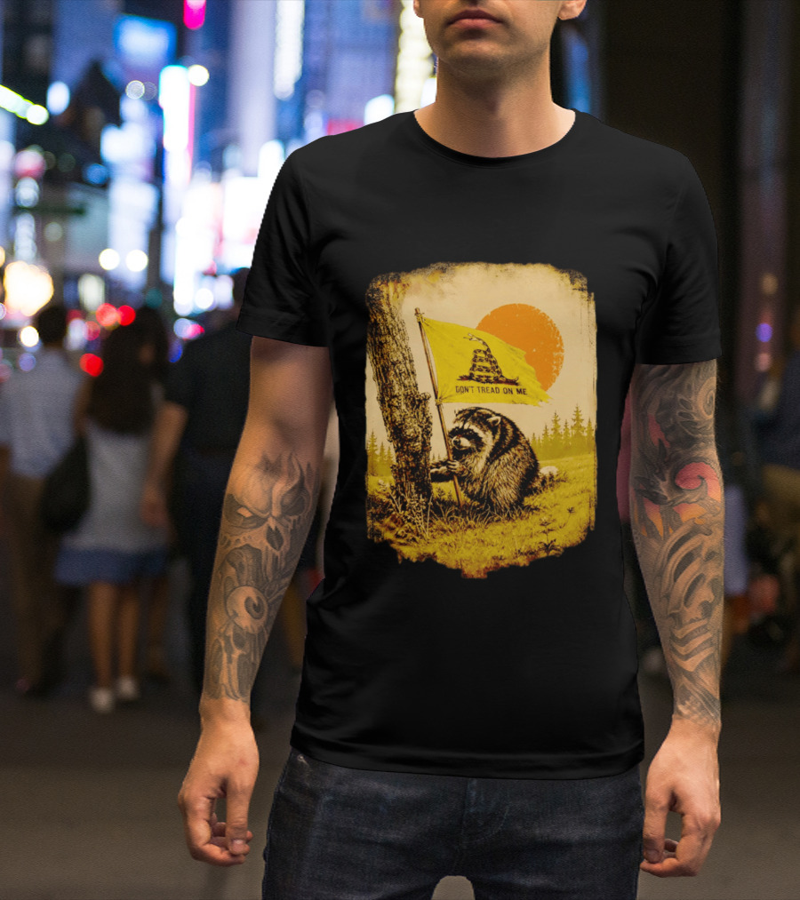 Don't Tread On Me Raccoon Holding Gadsden Flag Rustic Sun T-Shirt