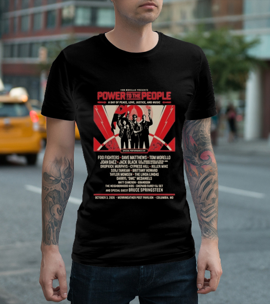 Livenation Presents Power To The People Event For Justice Love Freedom And Peace Foo Fighters Columbia Maryland October 03 2026 T-Shirt