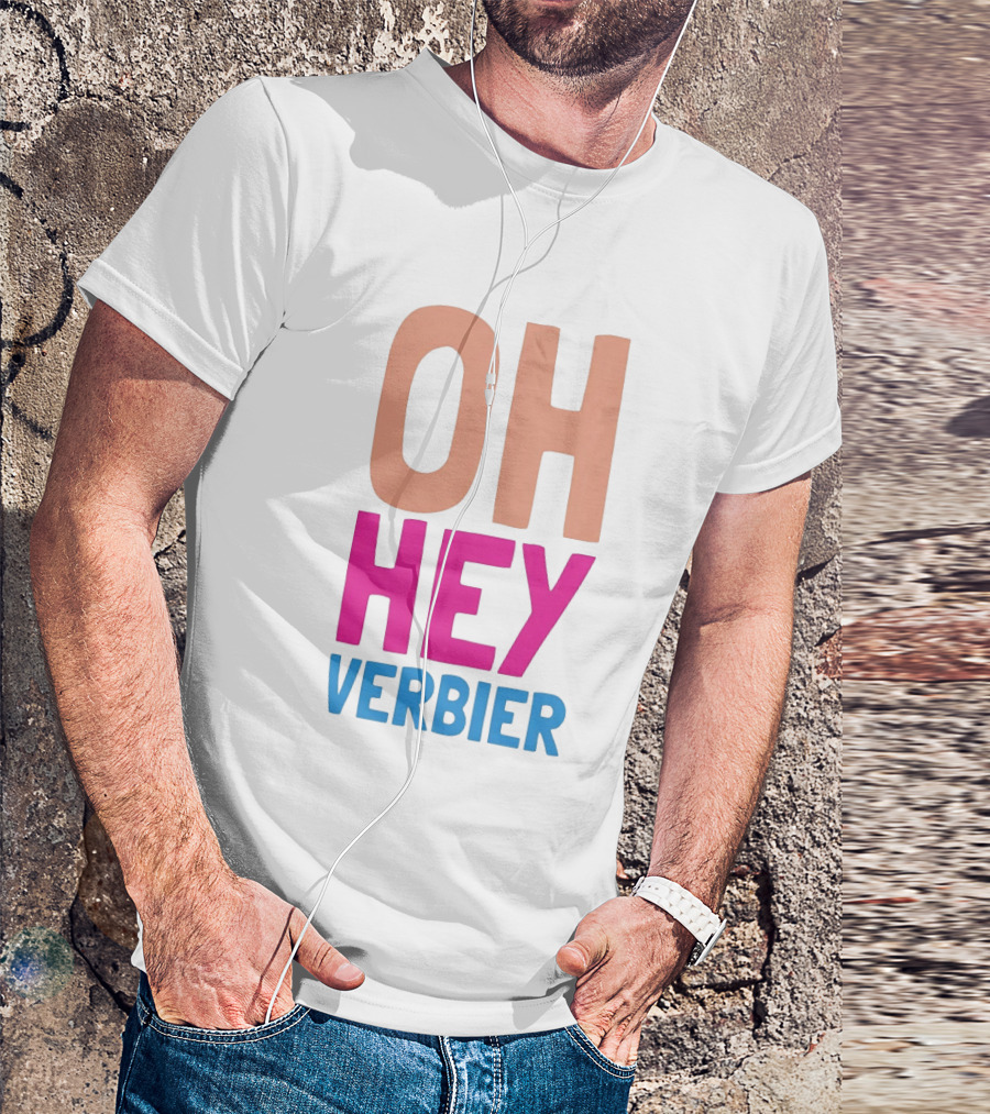 Verbier Après Ski Oh Hey Verbier T-Shirt