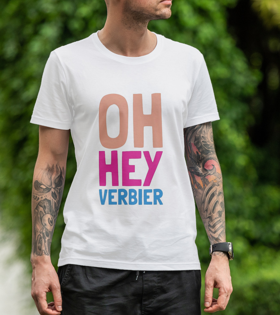 Verbier Après Ski Oh Hey Verbier T-Shirt