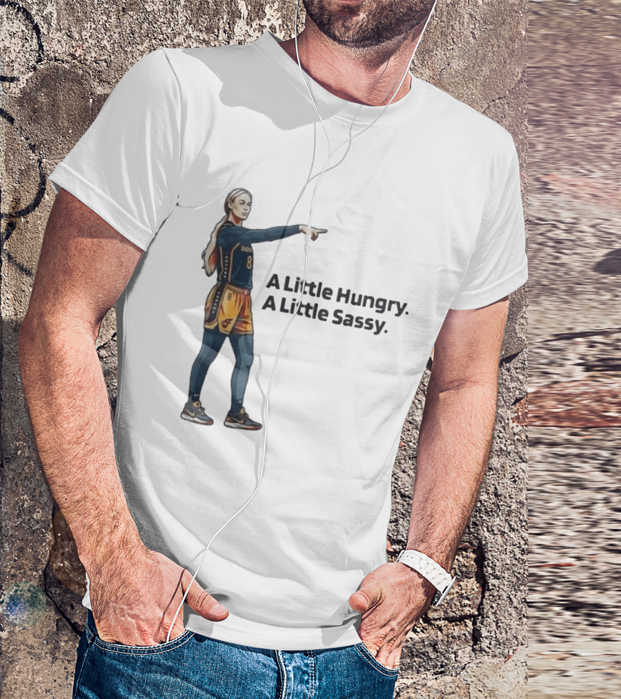 Sophie Cunningham A Little Hungry A Little Sassy Basketball T-Shirt