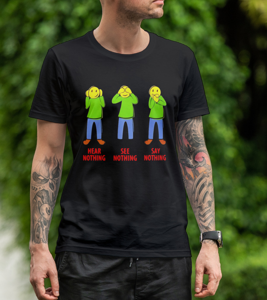 Hear Nothing See Nothing Say Nothing Emoji Characters T-Shirt