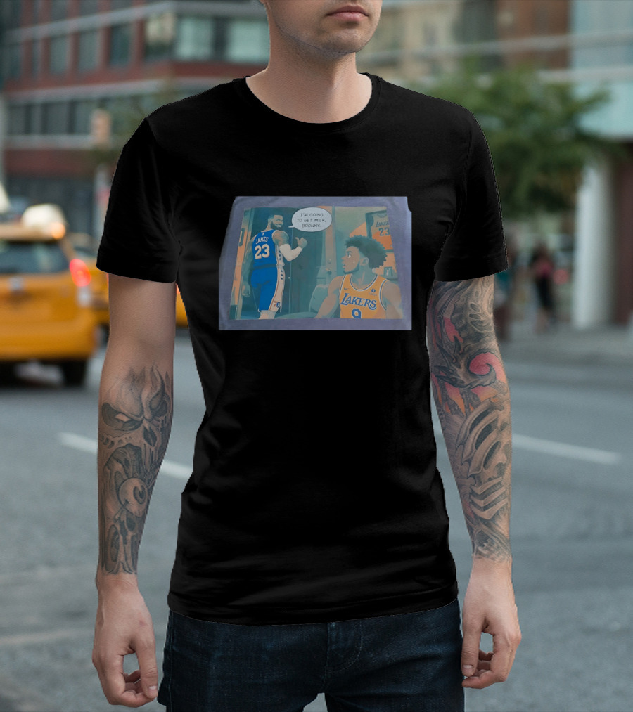 I'm Going To Get Milk Bronny LeBron James Lakers 23 Bronny 9 Basketball T-Shirt