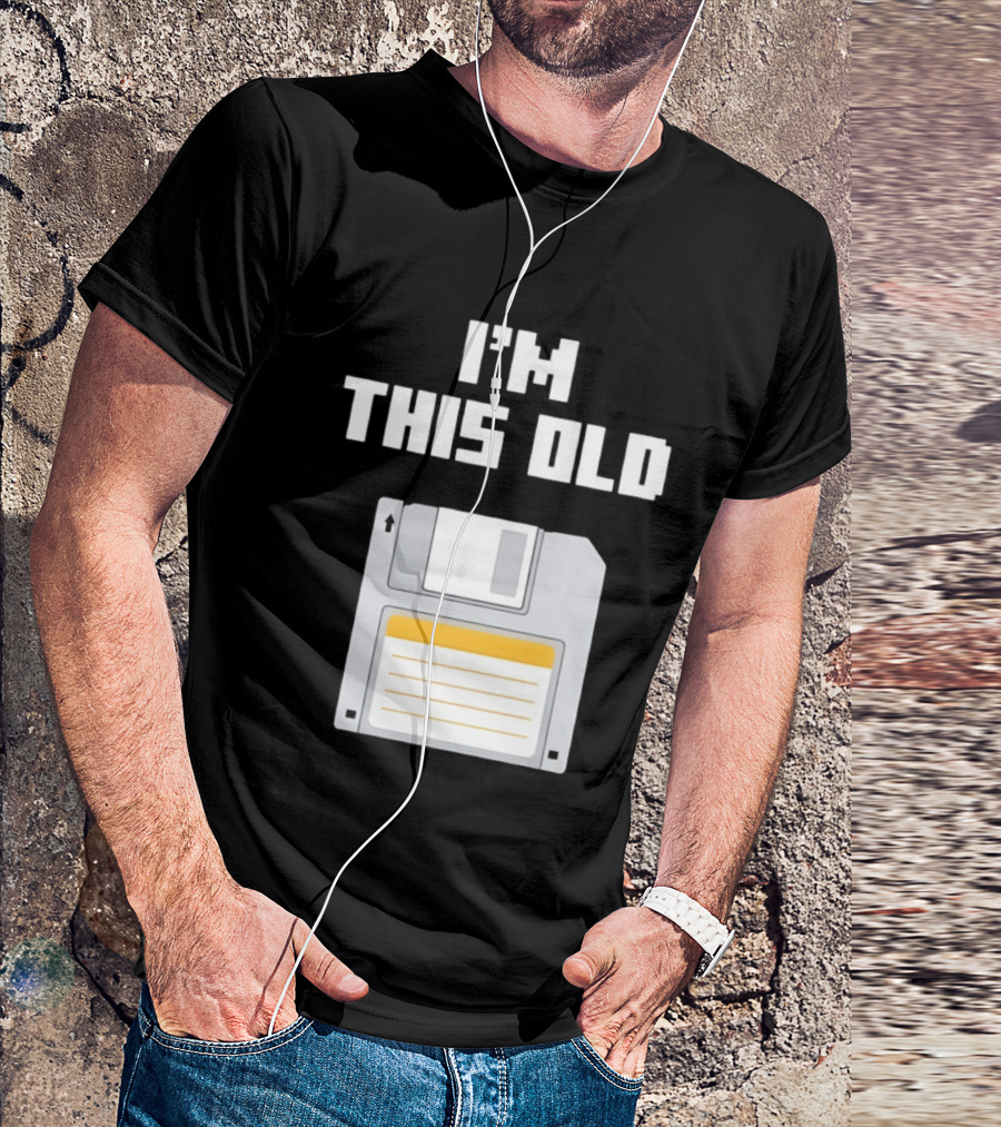 I'm This Old Floppy Disk T-Shirt