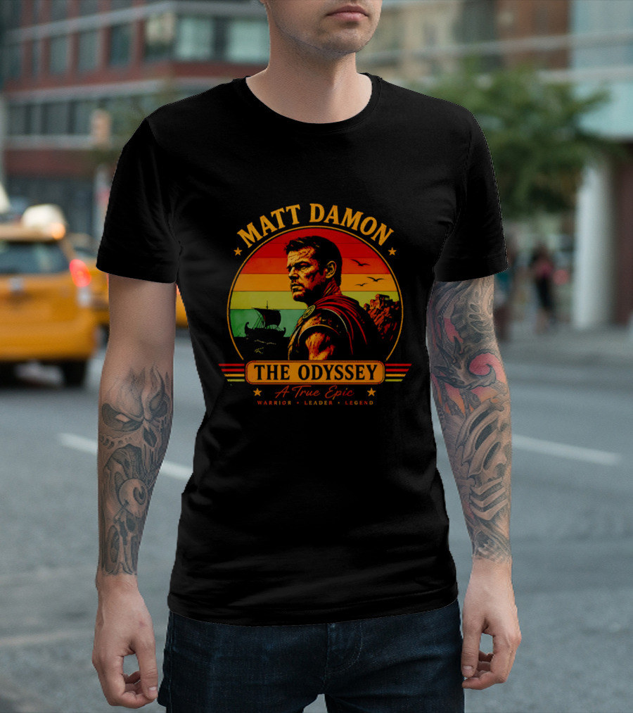 Matt Damon The Odyssey Warrior Leader Legend A True Epic T-Shirt