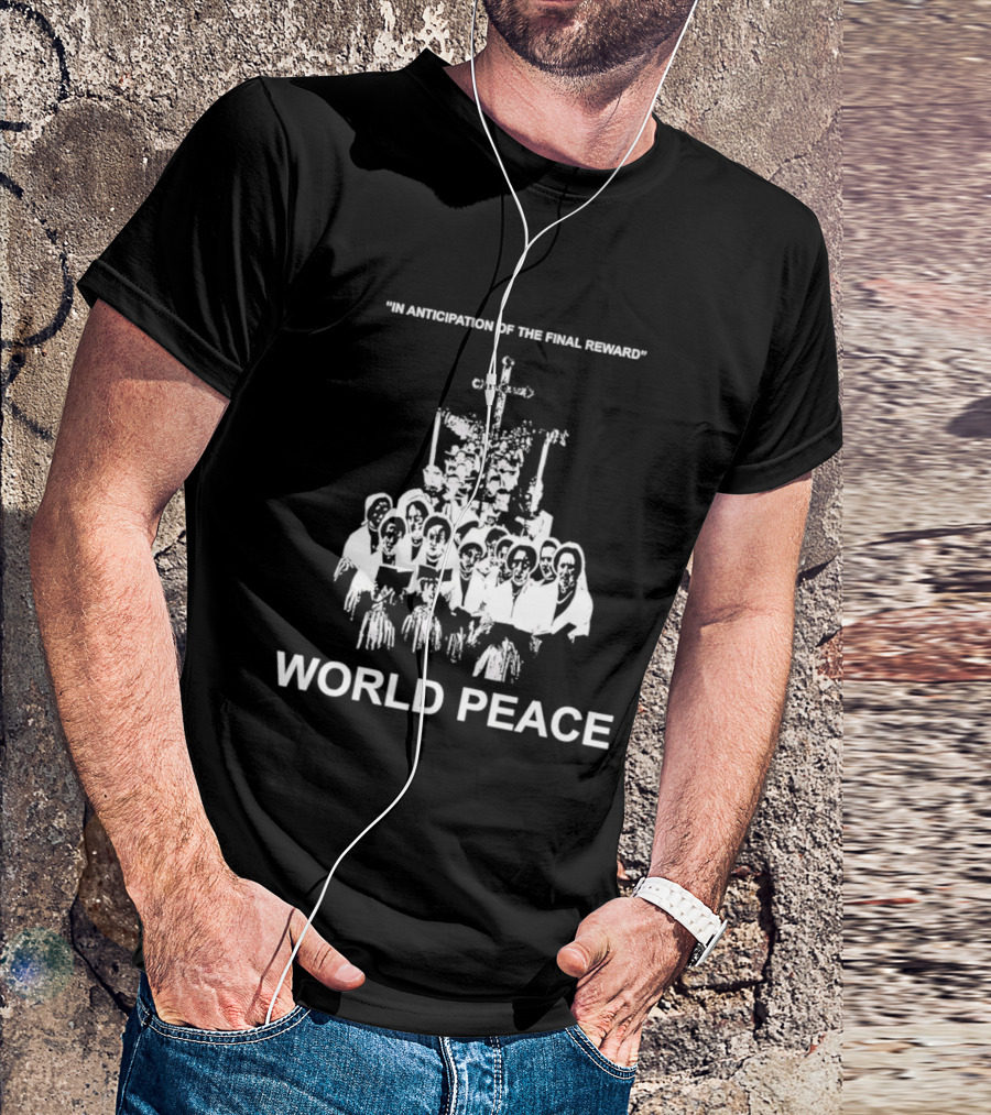 In Anticipation Of The Final Reward World Peace Unity Symbol Clergy Group T-Shirt
