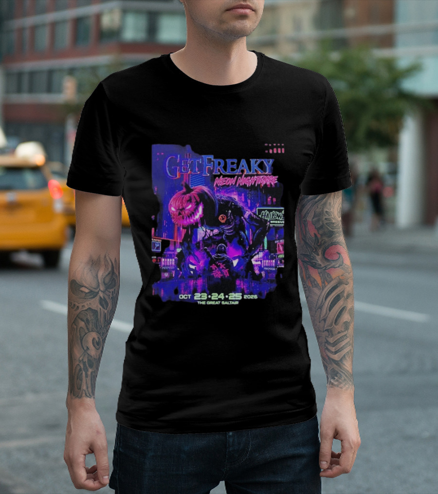 Get Freaky Neon Nightmare Halloween Music Festival Great Saltair October 23 25 2026 T-Shirt