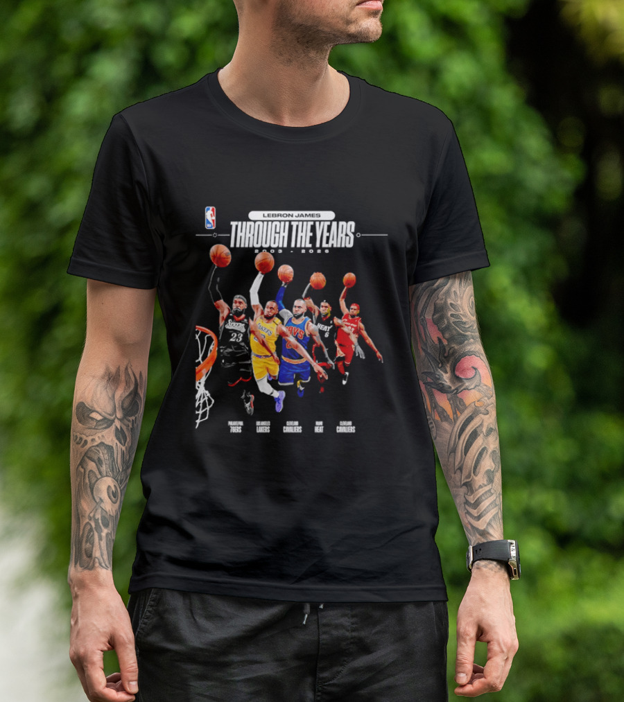 NBA LeBron James Through The Years 2003 2026 Philadelphia 76ers Lakers Cavaliers Heat T-Shirt