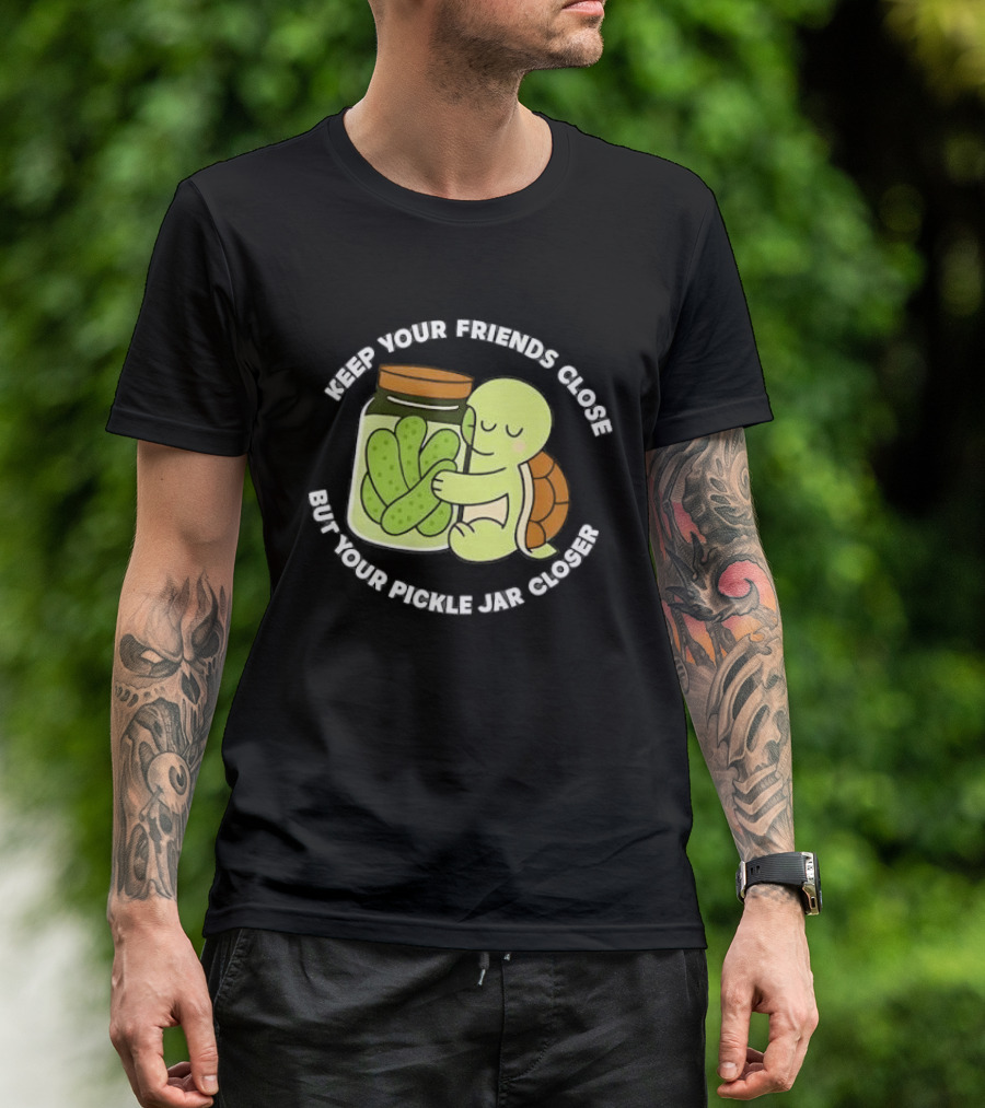 Turtle Hugging Pickles Keep Your Friends Close Jar Closer T-Shirt