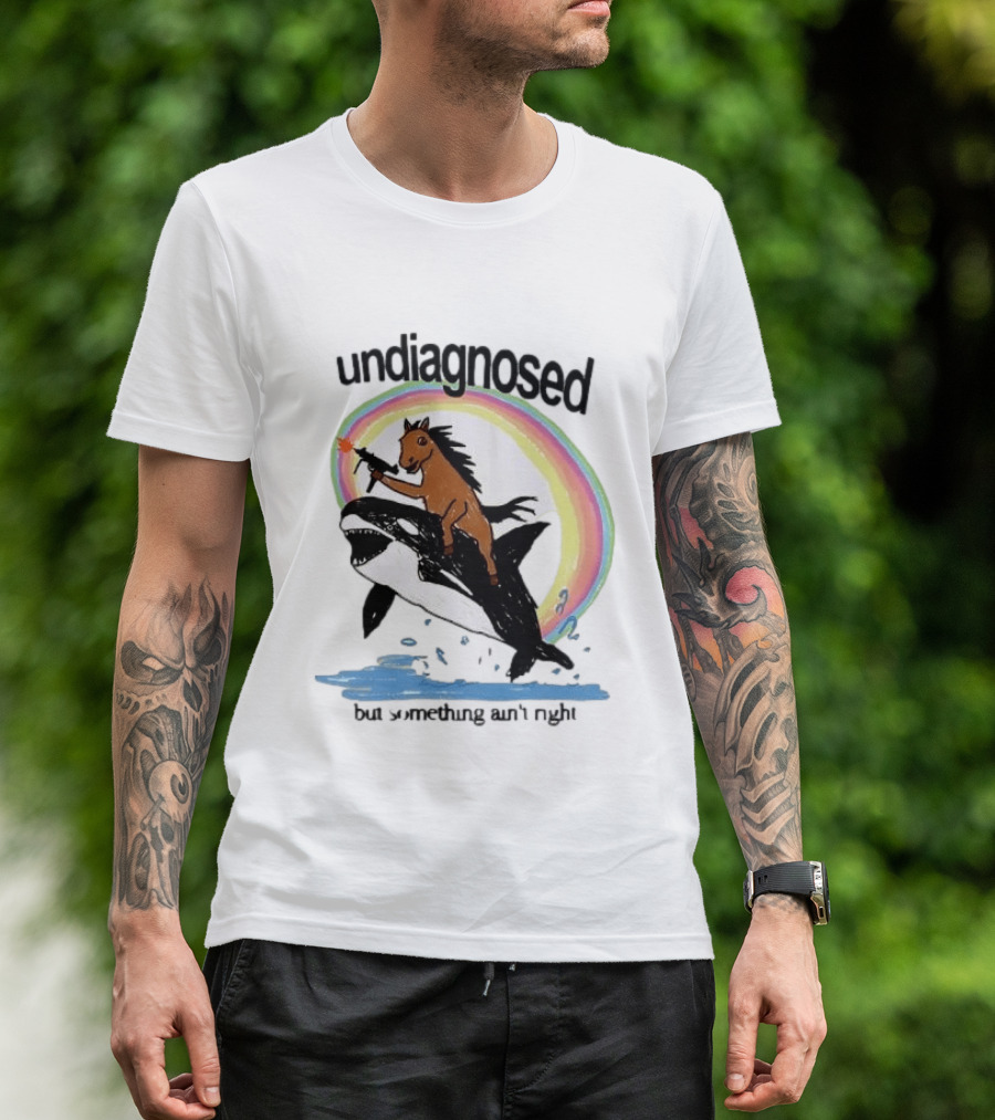 Undiagnosed Horse Riding Orca But Something Ain't Right Gun Rainbow T-Shirt