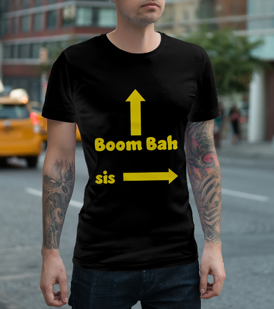Boom Bah Sis Yellow Arrows Up And Side T-Shirt