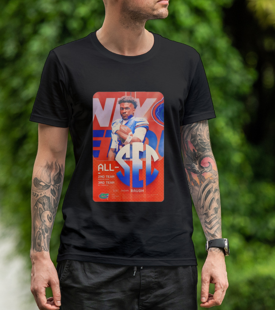Jadan Baugh No 13 All SEC 2nd Team Running Back Florida Gators 3rd Team All Purpose T-Shirt