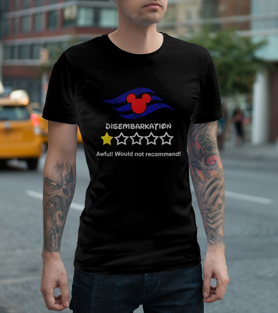 Disney Cruise Disembarkation Awful Review One Star Rating Mickey T-Shirt