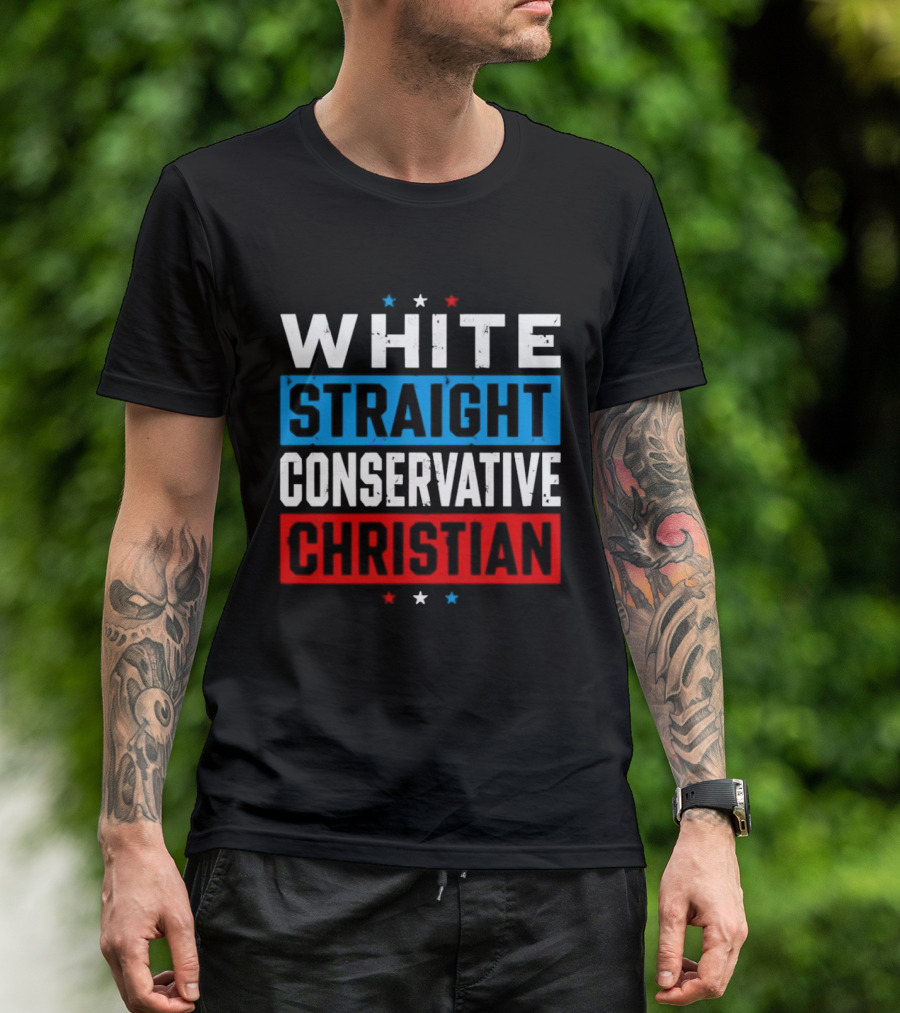 White Straight Conservative Christian Patriotic Stars Blue Red T-Shirt
