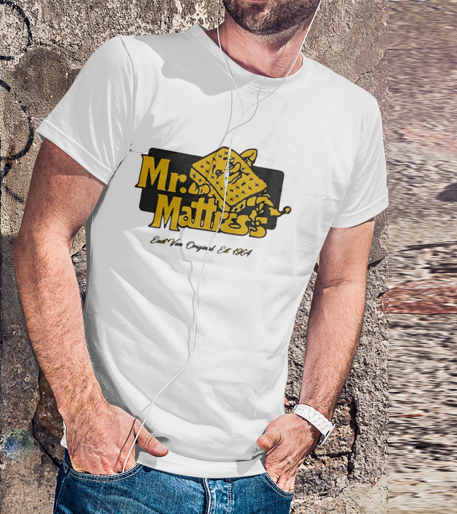 Mr Mattress East Van Original Est 1971 Flippable GOLD T-Shirt