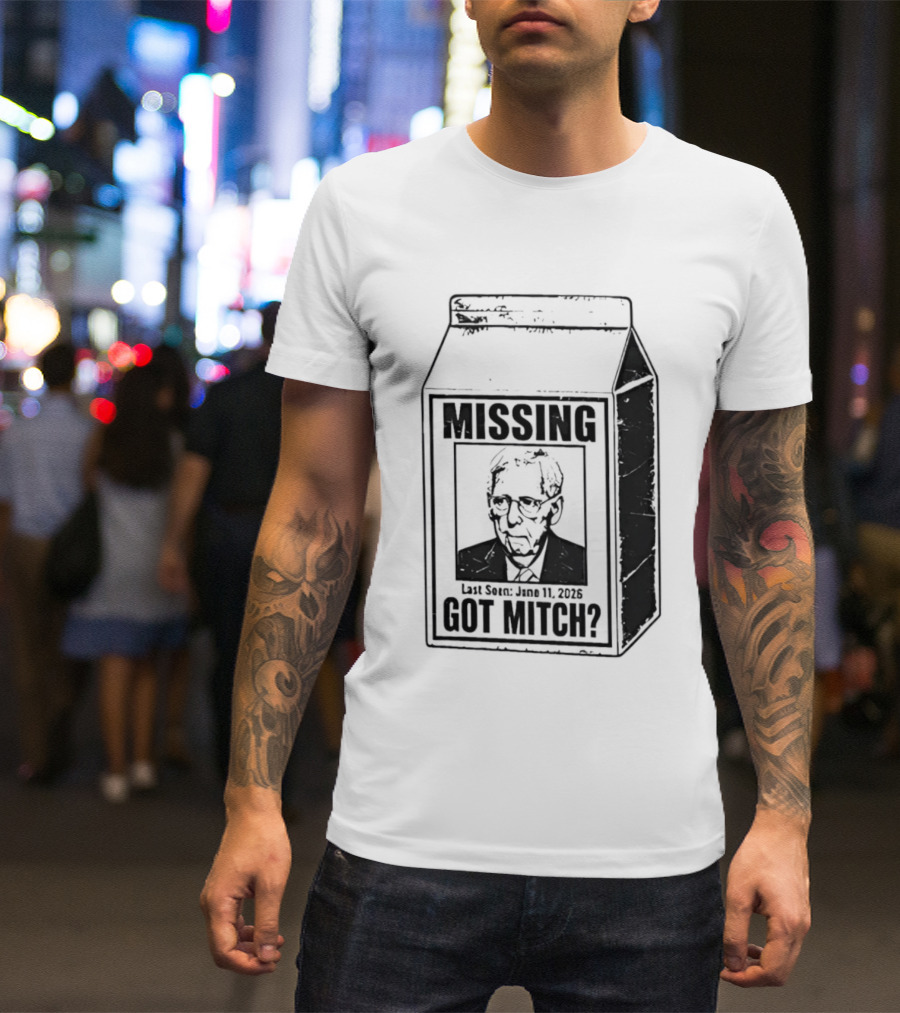 Missing Mitch McConnell Got Mitch Milk Carton T-Shirt