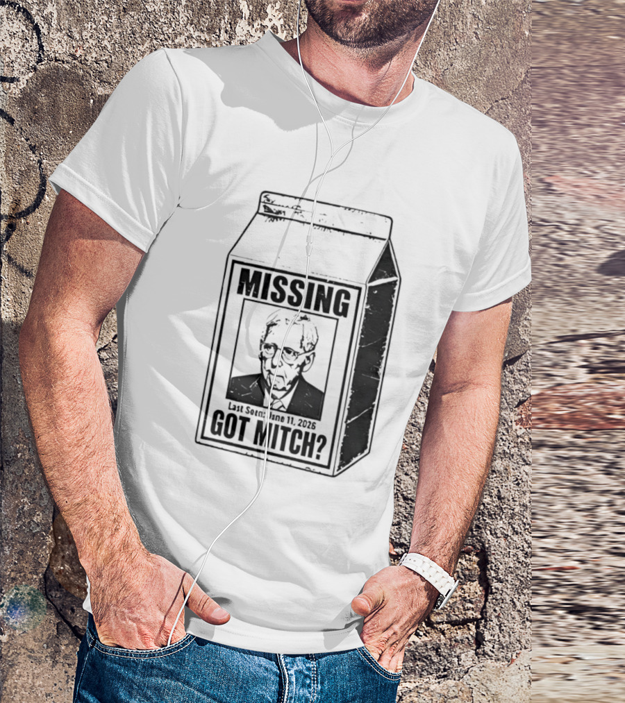 Missing Mitch McConnell Got Mitch Milk Carton T-Shirt
