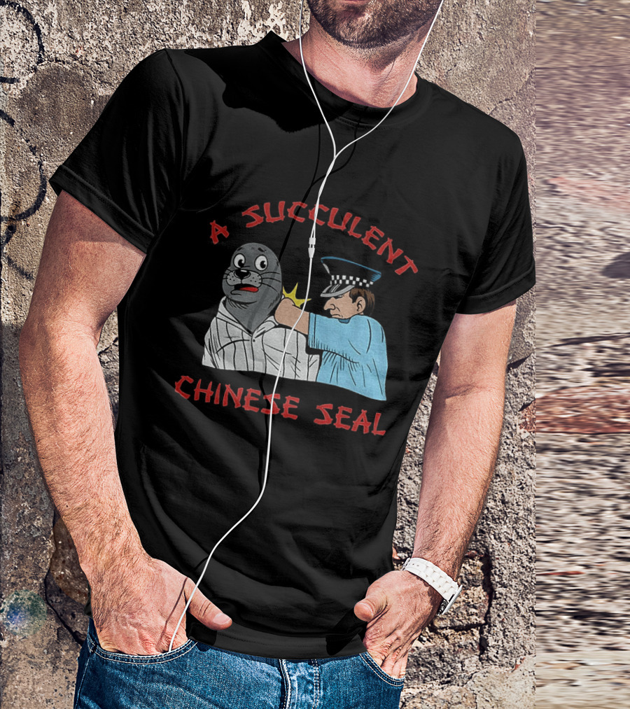 A Succulent Chinese Seal Cartoon Police Officer Humor T-Shirt