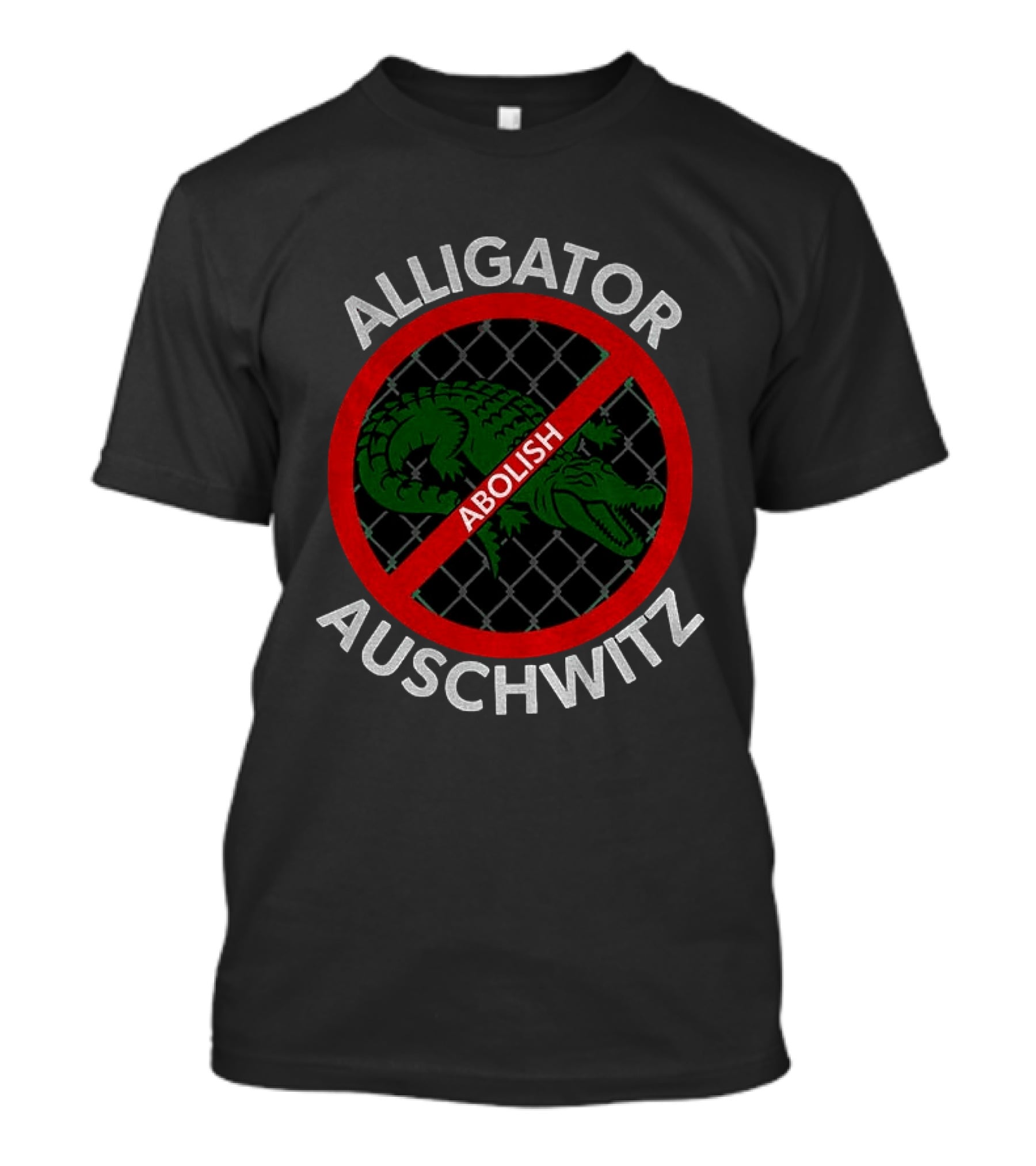 Abolish Alligator Auschwitz Symbol With No Entry Sign T-Shirt
