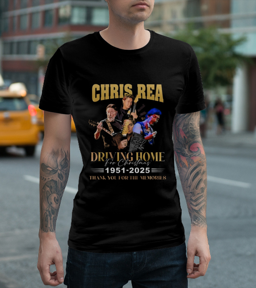 Chris Rea Driving Home For Christmas 1951 2025 Thank You For The Memories T-Shirt